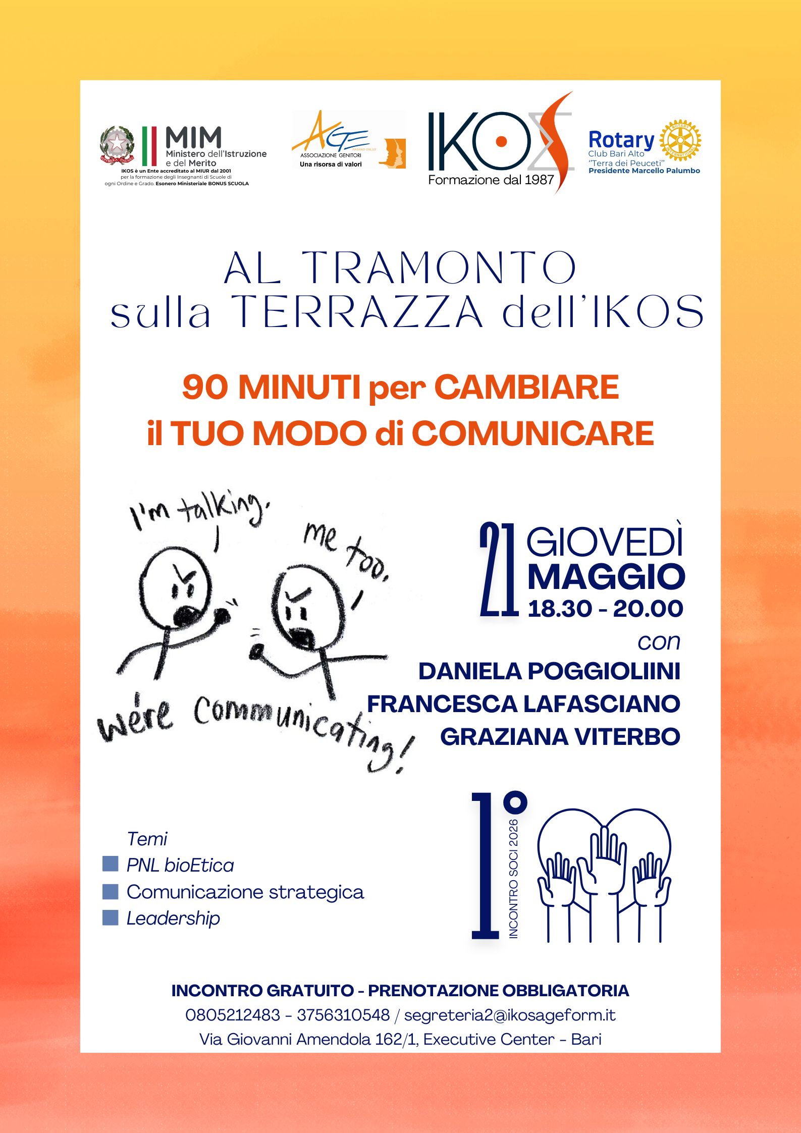 90 MINUTI PER CAMBIARE IL TUO MODO DI COMUNICARE - 21 Maggio