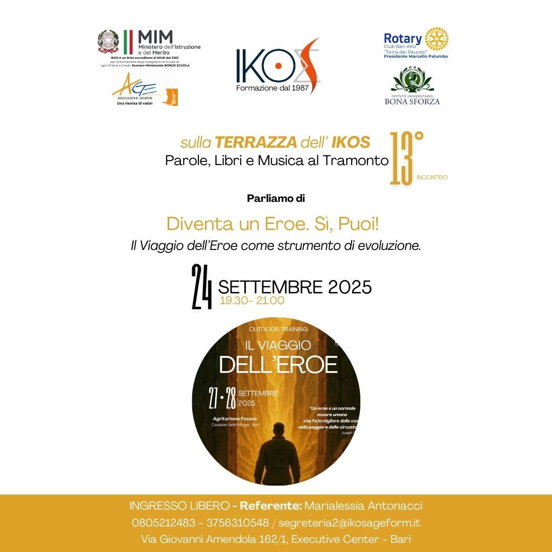 SULLE TERRAZZE DELL' IKOS : Diventa un Eroe. Sì, Puoi! 